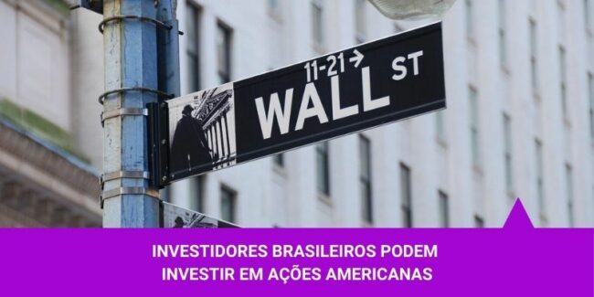 Você sabia Investidores brasileiros também podem investir em ações americanas; saiba como – Os Melhores Investimentos Você sabia Investidores brasileiros também podem investir em ações americanas; saiba como - Os Melhores Investimentos