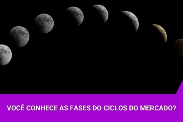 Você conhece as fases do Ciclos do Mercado Saiba como se posicionar em cada uma - Os Melhores Investimentos
