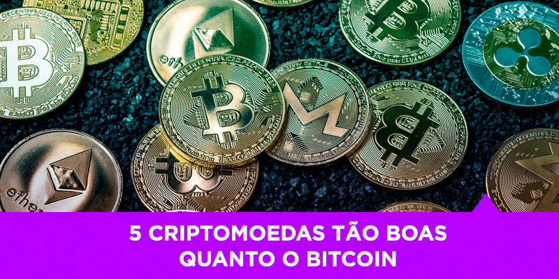 5 Criptomoedas tão boas quanto o bitcoin - Os Melhores Investimentos
