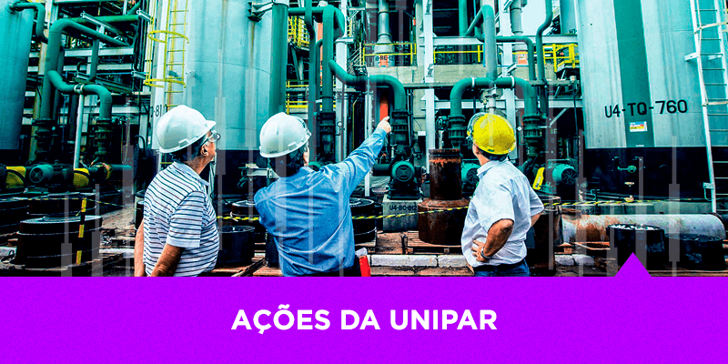 Ações da Unipar - Os Melhores Investimentos