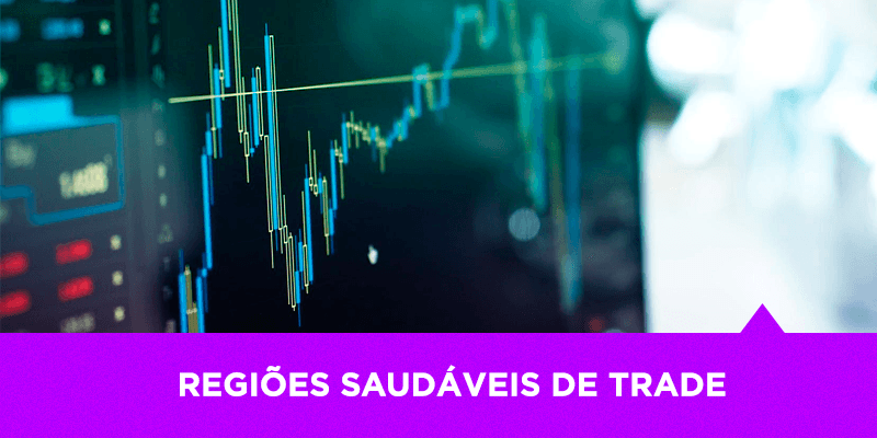 Regiões saudáveis de trade - Os Melhores Investimentos