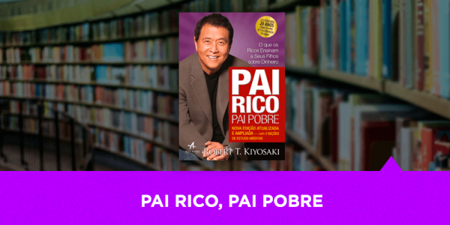 Pai Rico, Pai Pobre
