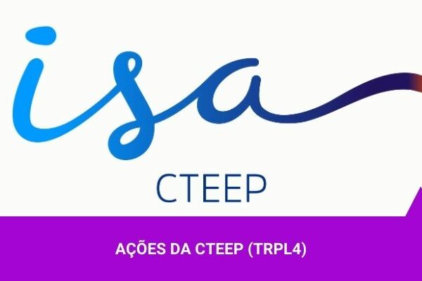 Os Melhores Investimentos - Ações da CTEEP