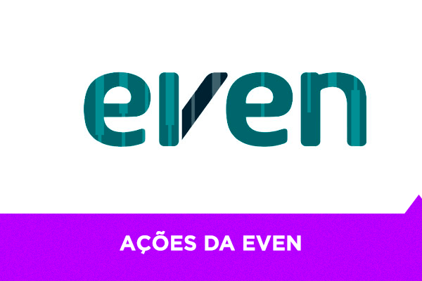 Ações da Even - Os Melhores Investimentos