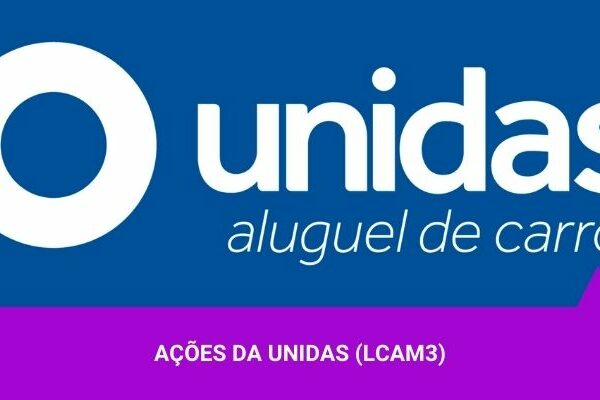 Os Melhores Investimentos - Ações da Unidas