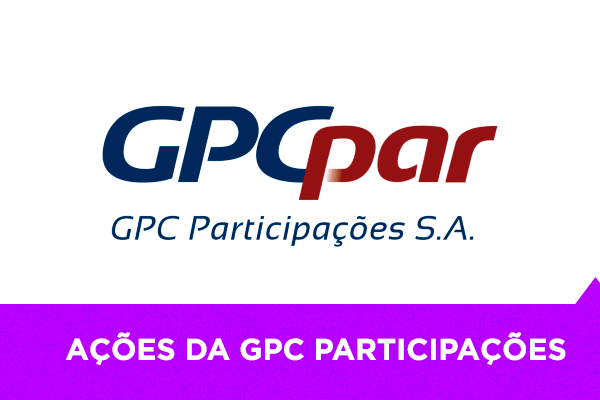 Ações da GPC Participações - Os Melhores Investimentos