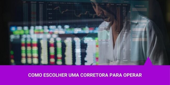 Como escolher uma corretora para operar