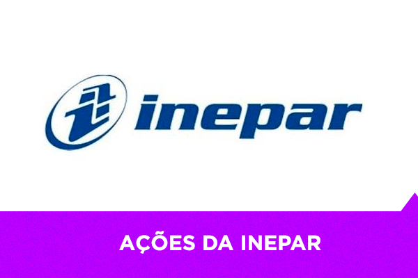 Os Melhores Investimentos - Ações da Inepar