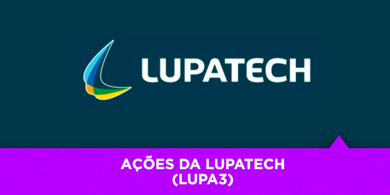 Os Melhores Investimentos - Ações da Lupatech
