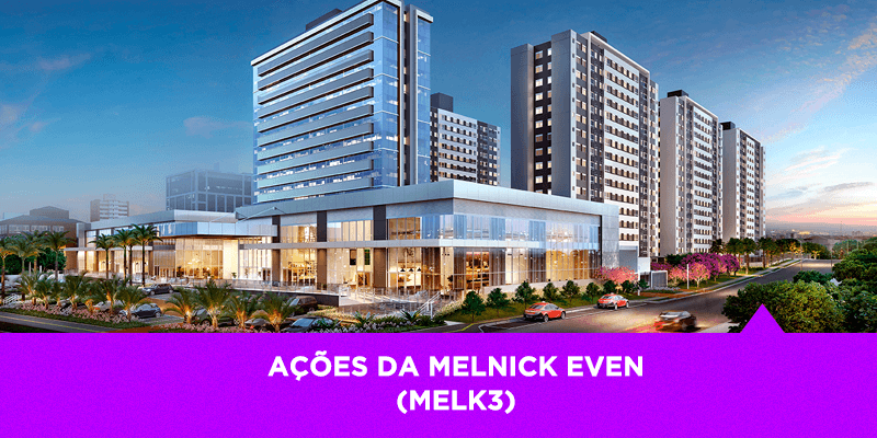 Os Melhores Investimentos - Ações da Melnick