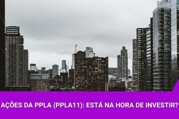Ações da PPLA Participations - Os Melhores Investimentos