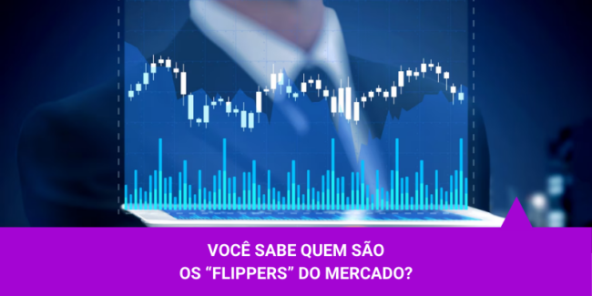Flipper do Mercado – Os Melhores Investimentos Flipper do Mercado - Os Melhores Investimentos