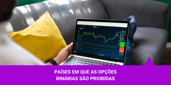 Países em que as opções binárias são proibidas - Os Melhores Investimentos