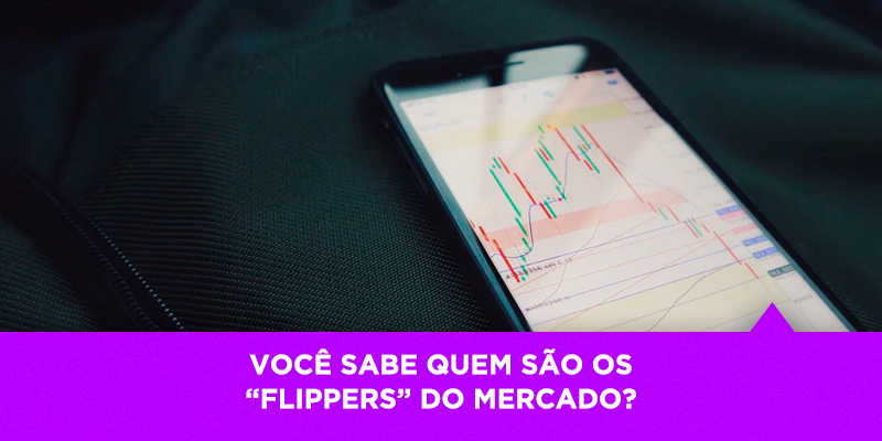 Flipper do Mercado - Os Melhores Investimentos