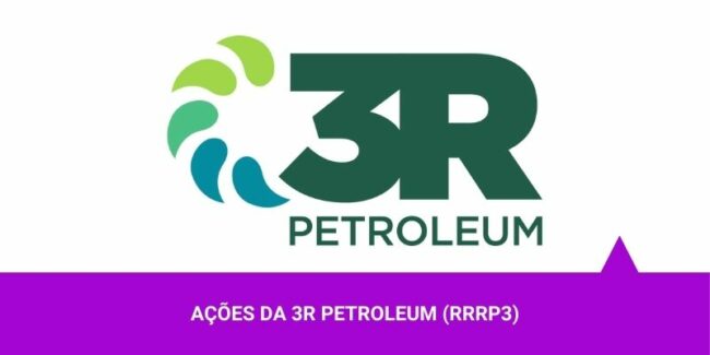 Os Melhores Investimentos – Ações da 3R Petroleum