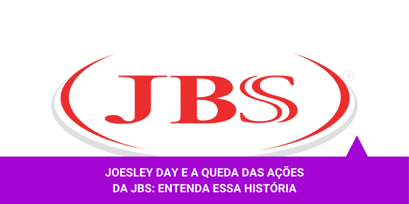 Joesley Day - Os Melhores Investiemntos