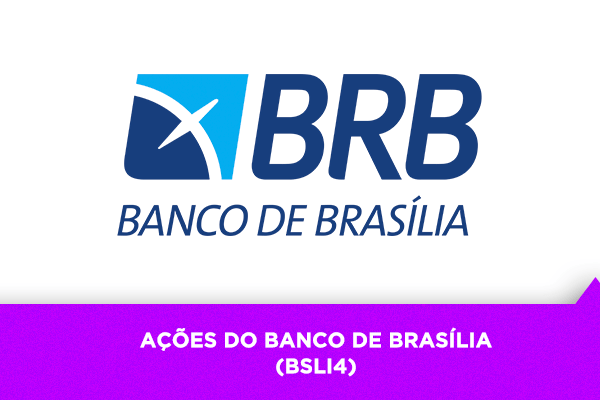 Os Melhores Investimentos - Ações do Banco de Brasília