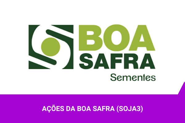 Ações da Boa Safra (SOJA3) Comprar ou Vender