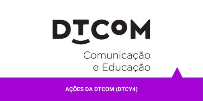 Ações da DTCOM – Os Melhores Investimentos