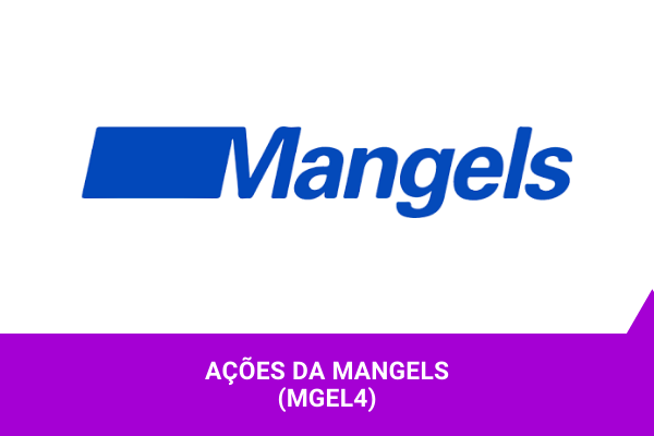 Os Melhores Investimentos - Ações da Mangels