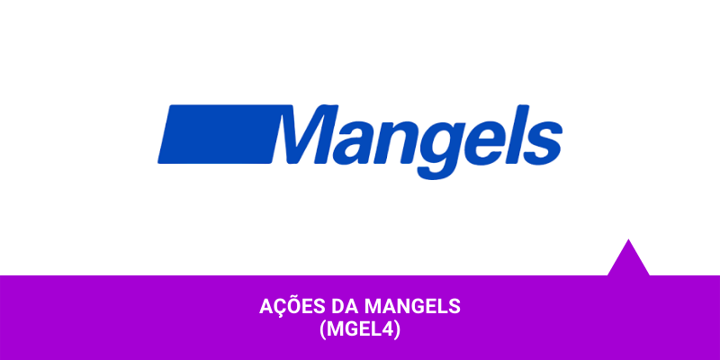Os Melhores Investimentos - Ações da Mangels