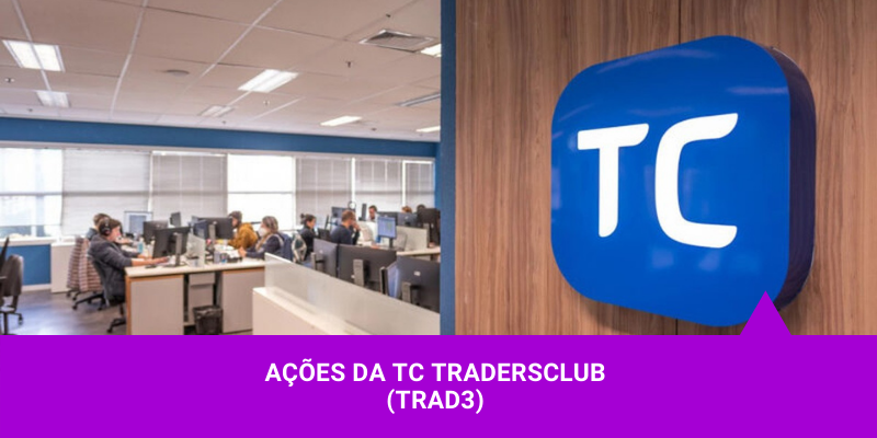 Os Melhores Investimentos - Ações da TradersClub
