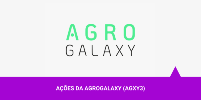Ações da AgroGalaxy – Os Melhores Investimentos