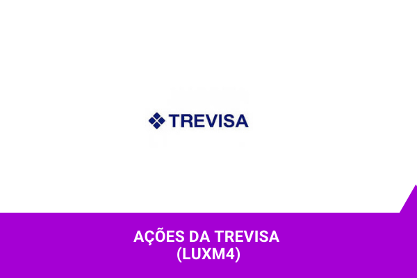 Ações da Trevisa - Os Melhores Investimentos