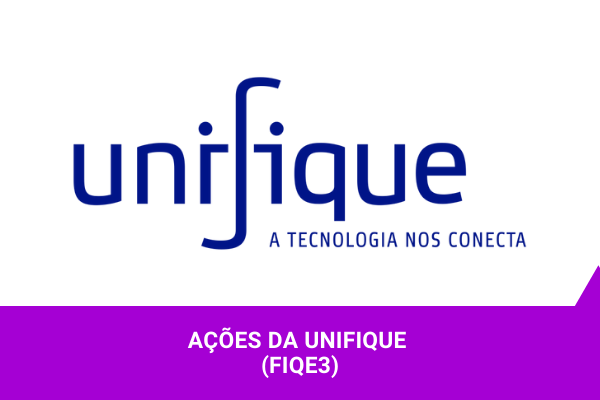 Os Melhores Investimentos - Ações da Unifique