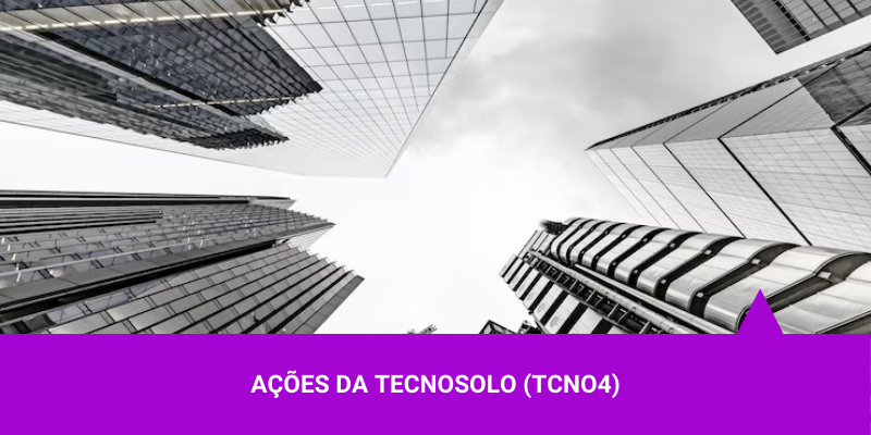 Ações da Tecnosolo – Os Melhores Investimentos Ações da Tecnosolo - Os Melhores Investimentos