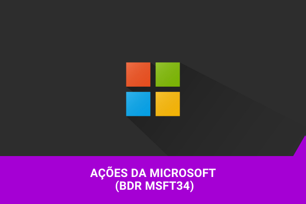Ações da Microsoft - Os Melhores Investimentos