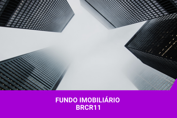 BRCR11 - Os Melhores Investimentos