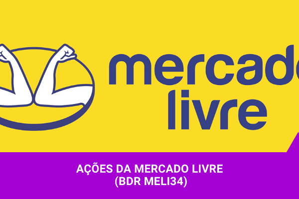 Ações do Mercado Livre - Os Melhores Investimentos CAPA