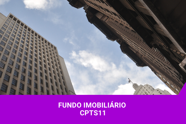 cpts11 - Os Melhores Investimentos