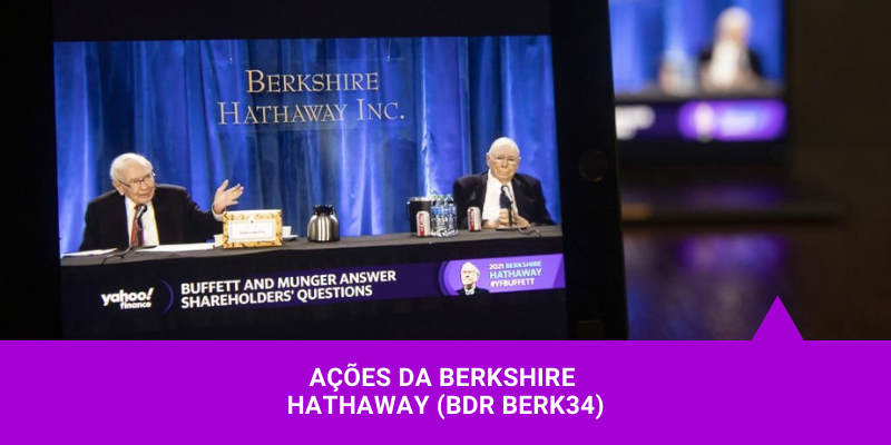 Ações da Berkshire Hathaway - Os Melhores Investimentos