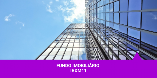 IRDM11 – Os Melhores Investimentos IRDM11 - Os Melhores Investimentos