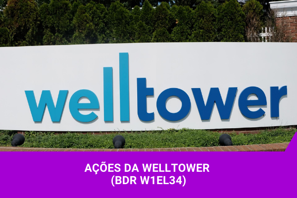 Ações da Welltower - Os Melhores Investimentos