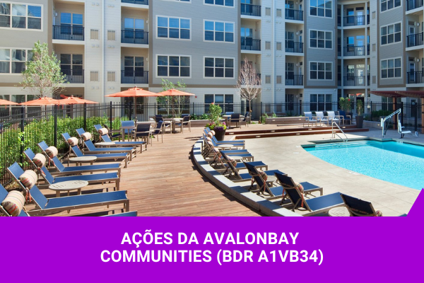 Ações da Avalonbay Communities - Os Melhores Investimentos