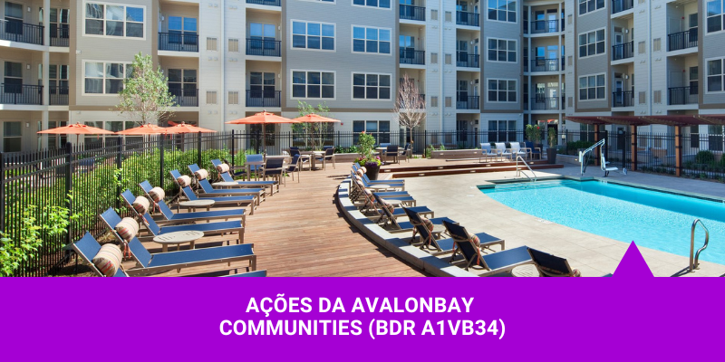 Ações da Avalonbay Communities - Os Melhores Investimentos