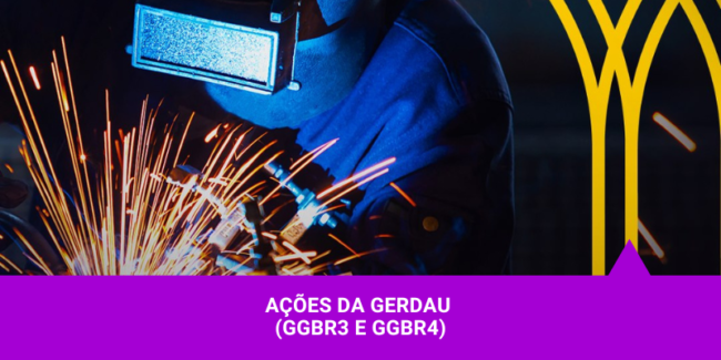 Ações da Gerdau – Os Melhores Investimentos Ações da Gerdau - Os Melhores Investimentos