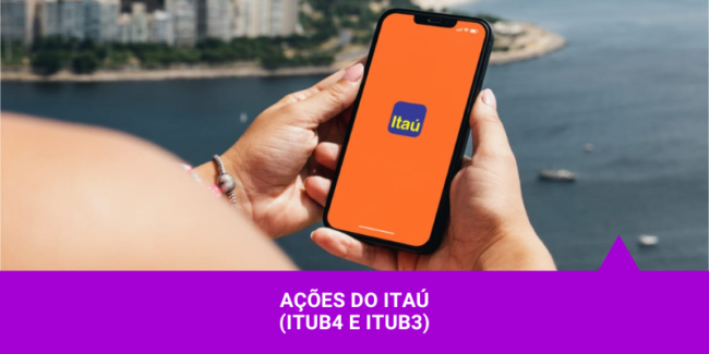 Ações da Itaú – Os Melhores Investimentos Ações da Itaú - Os Melhores Investimentos